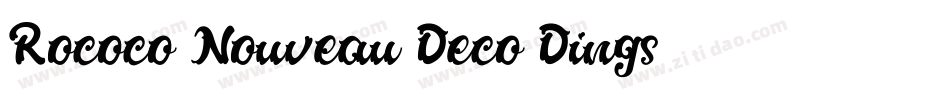 Rococo Nouveau Deco Dings字体转换